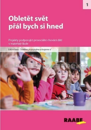 Obletět svět přál bych si hned – group of authors