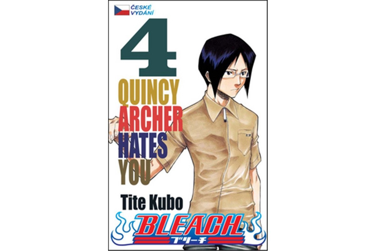 Bleach 4 Quincy Archer Hates You – Kubo Tite