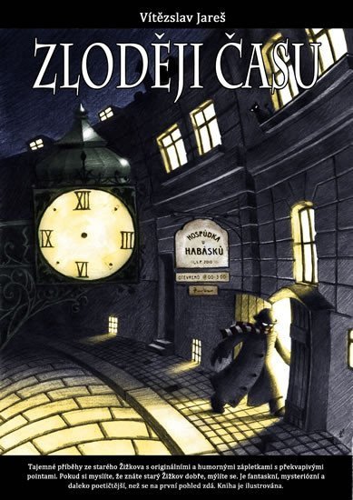 Zloději času – Jareš Vítězslav