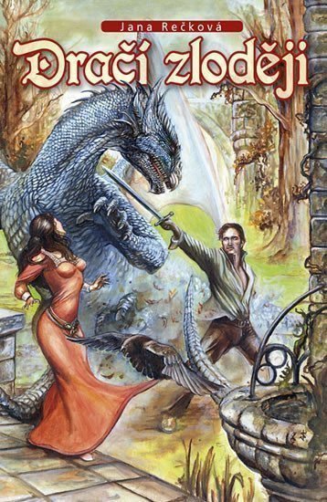 Dračí zloději – Rečková Jana