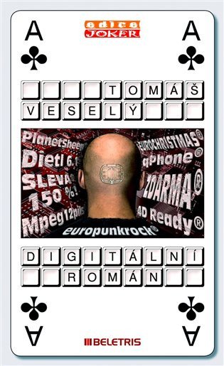 Digitální román – Veselý Tomáš