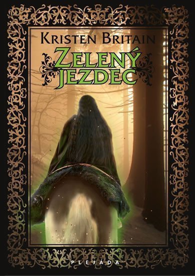 Zelený jezdec – Britain Kristen