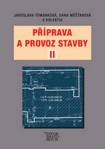 Příprava a provoz stavby II pro SPŠ a SOŠ stavební – group of authors