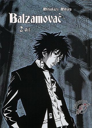 Balzamovač - 2. díl – Mihara Mitsukazu (2013)