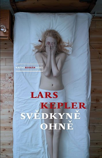 Svědkyně ohně – Kepler Lars