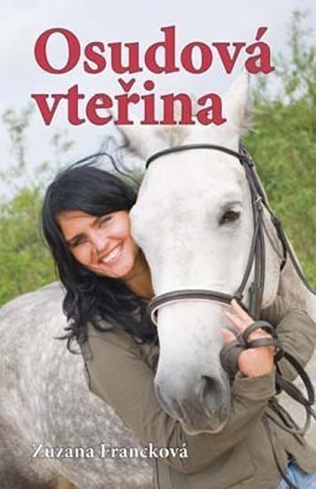 Osudová vteřina – Francková Zuzana