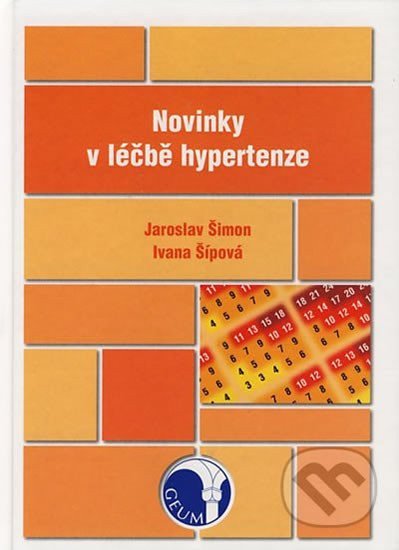 Novinky v léčbě hypertenze – Šimon Jaroslav (2007)