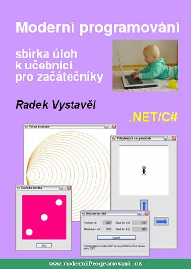 Moderní programování – sbírka úloh k učebnici pro začátečníky – Vystavěl Radek