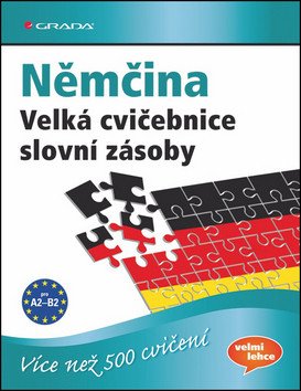 Němčina - Velká cvičebnice slovní zásoby pro jazykovou úroveň A2–C1 – Brill Lilli Marlen