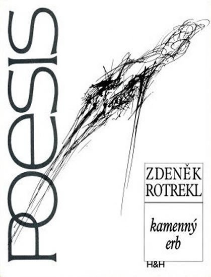 Kamenný erb - Poezie 1940 - 1969 – Rotrekl Zdeněk