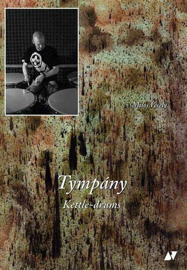 Tympány – Veselý Miloš (2009)
