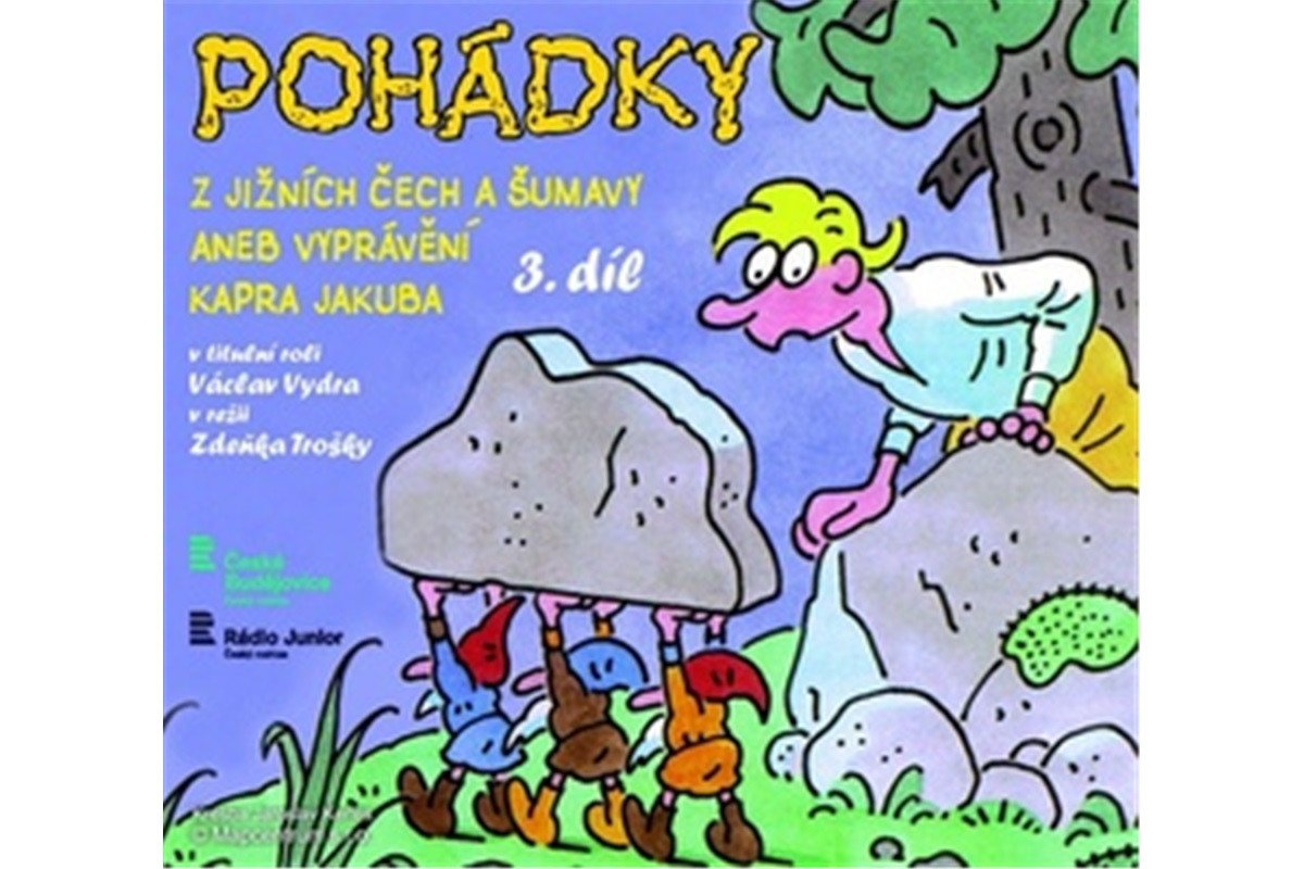 Pohádky z Jižních Čech a Šumavy aneb Vyprávění kapra Jakuba 3 - CD