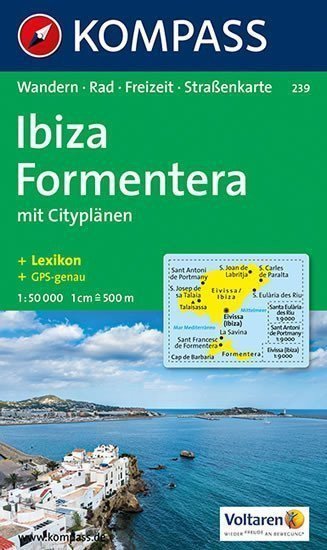 Ibiza Formentera mit Cityplänen 150 000 turistická mapa KOMPASS 239