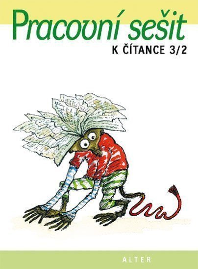 Pracovní sešit k Čítance 32 pro 3 ročník ZŠ – Bezděková Denisa Skala Martina