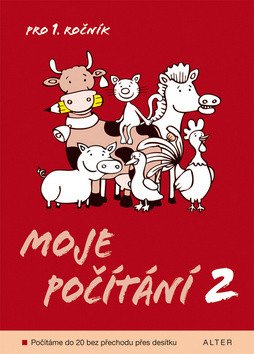 Moje počítání 2 pro 1 ročník ZŠ – Gebelová Marie