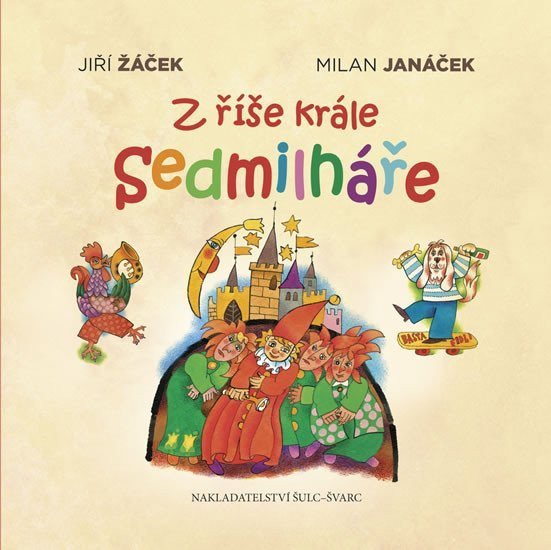 Z říše krále Sedmilháře – Žáček Jiří (2017)