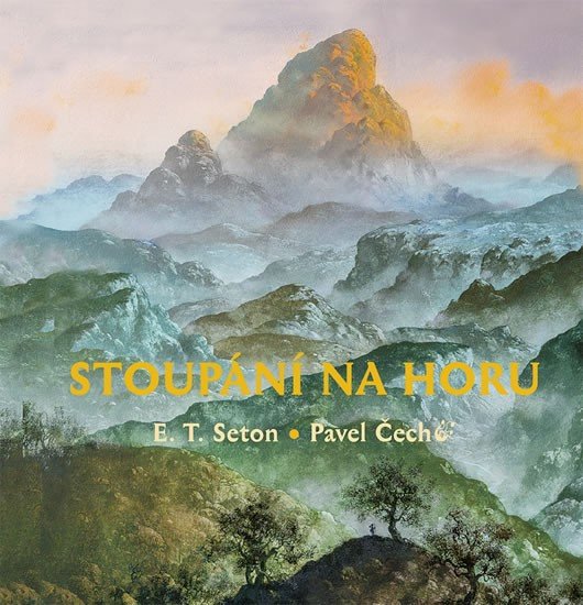 Stoupáni na horu – Seton Ernest Thompson