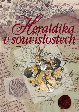 Heraldika v souvislostech – Pohanka Henry Camillo (2013)