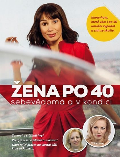 Žena po 40 sebevědomá a v kondici – group of authors