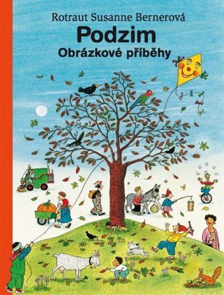 Podzim - Obrázkové příběhy – Bernerová Rotraut Susanne