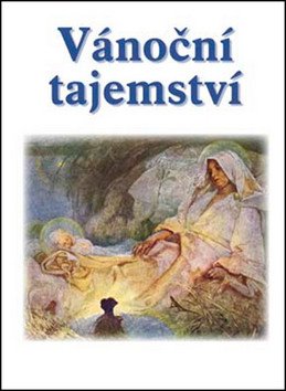 Vánoční tajemství - Soubor povídek – group of authors
