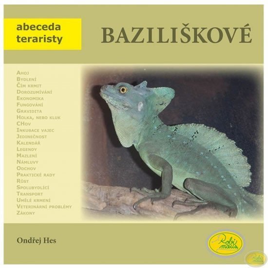 Baziliškové - Abeceda teraristy – Hes Ondřej