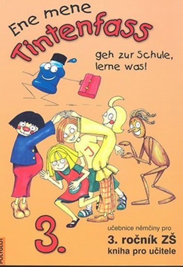 Ene mene Tintenfass 3 kniha pro učitele – Dusilová Doris