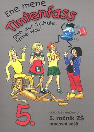 Ene mene Tintenfass 5 pracovní sešit – Dusilová Doris