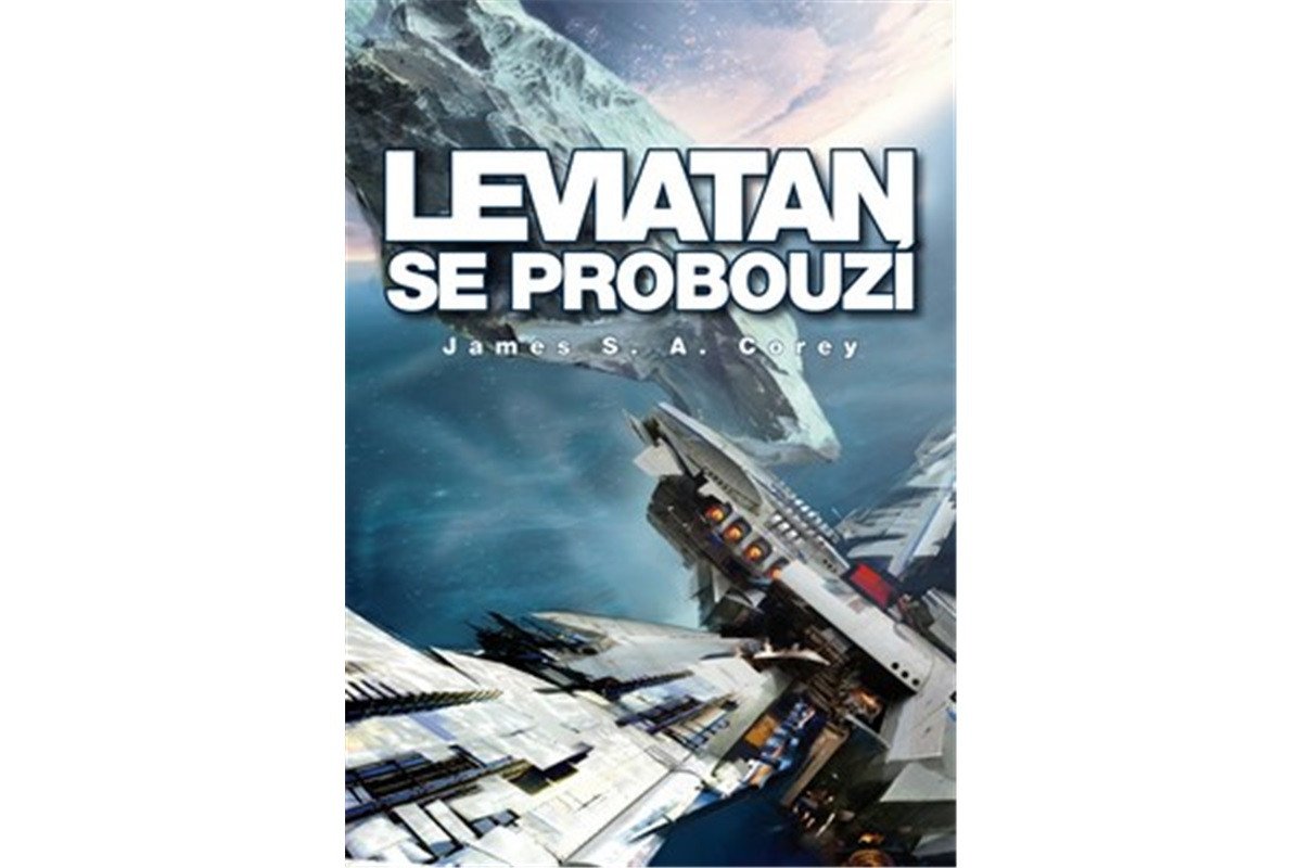 Leviatan se probouzí - Expanze 1 – Corey James S A