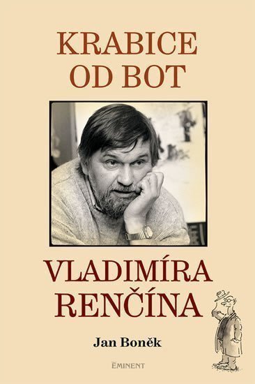 Krabice od bot Vladimíra Renčína – Boněk Jan