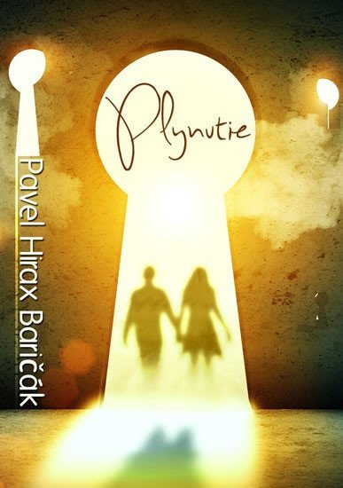 Plynutie slovensky – Baričák Pavel Hirax