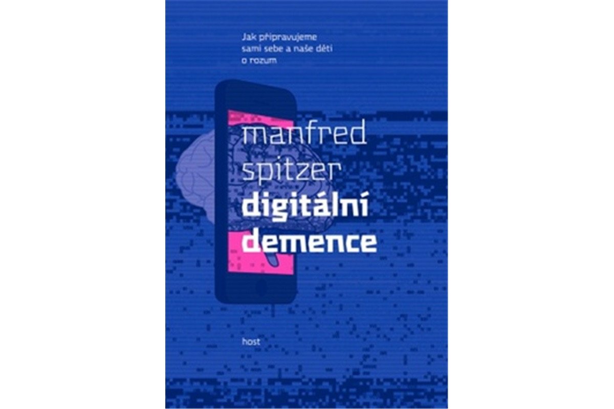 Digitální demence – Spitzer Manfred