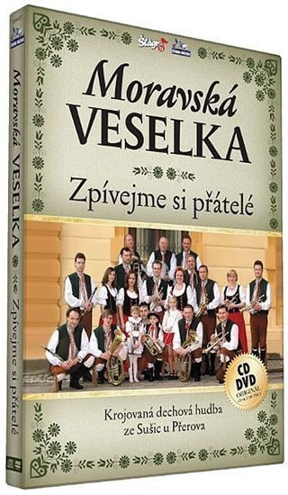 Moravská Veselka - Zpívejme přátelé - CDDVD