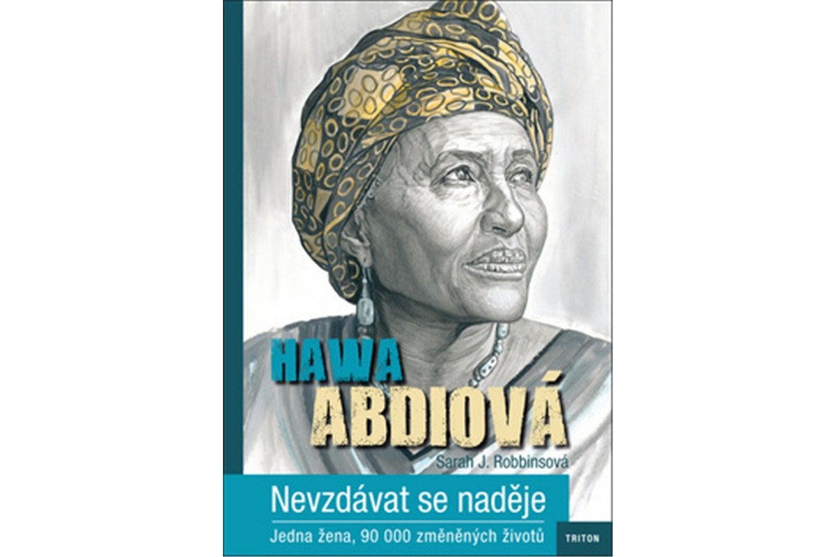 Nevzdávat se naděje – Abdi Hawa