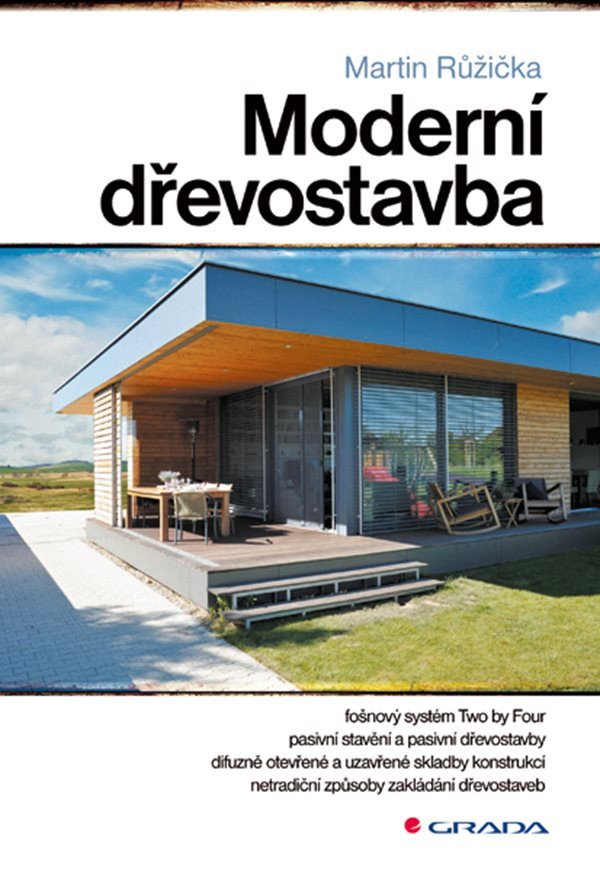 Moderní dřevostavba – Růžička Martin