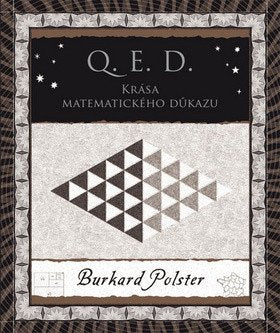 Q E D - Krása matematického důkazu – Polster Burkard