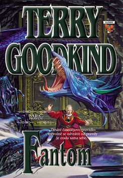 Meč pravdy 10 - Fantom – Goodkind Terry