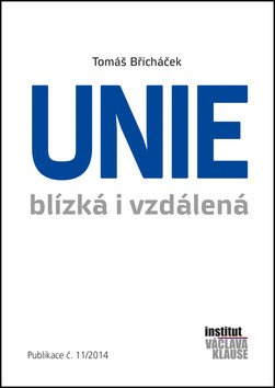 Unie blízká i vzdálená – Břicháček Tomáš