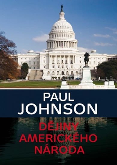 Dějiny amerického národa – Johnson Paul