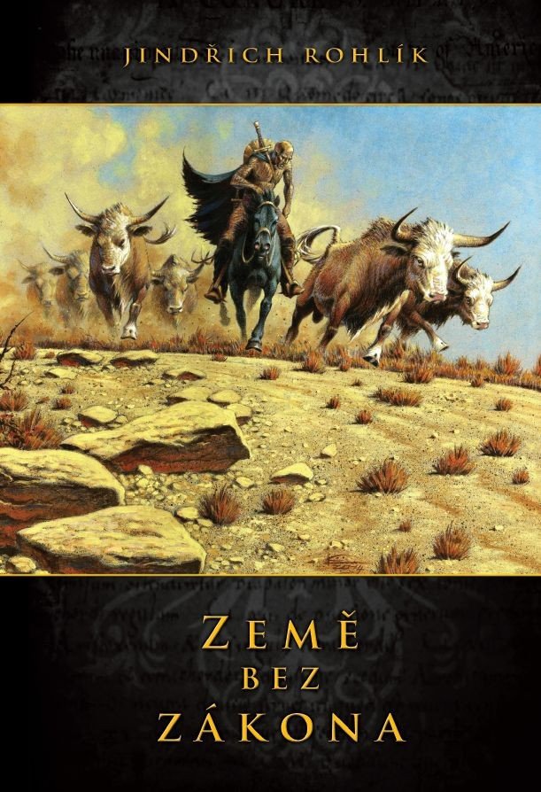 Země bez zákona – Rohlík Jindřich