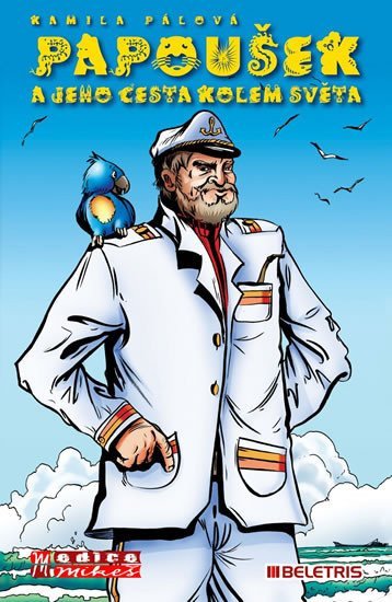 Papoušek a jeho cesta kolem světa – Pálová Kamila