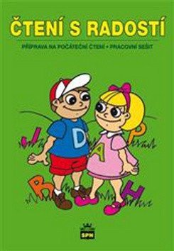 Čtení s radostí - Příprava na počáteční čtení – Bahnerová Alexandra