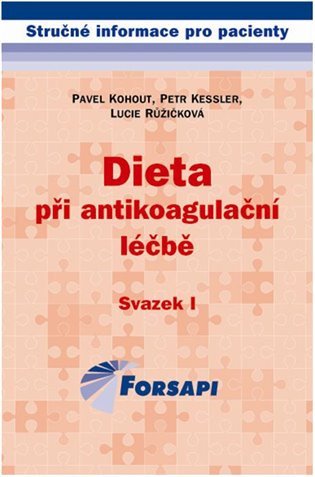 Dieta při antikoagulační léčbě – group of authors