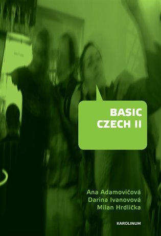 Basic Czech II – Adamovičová Ana (2014)