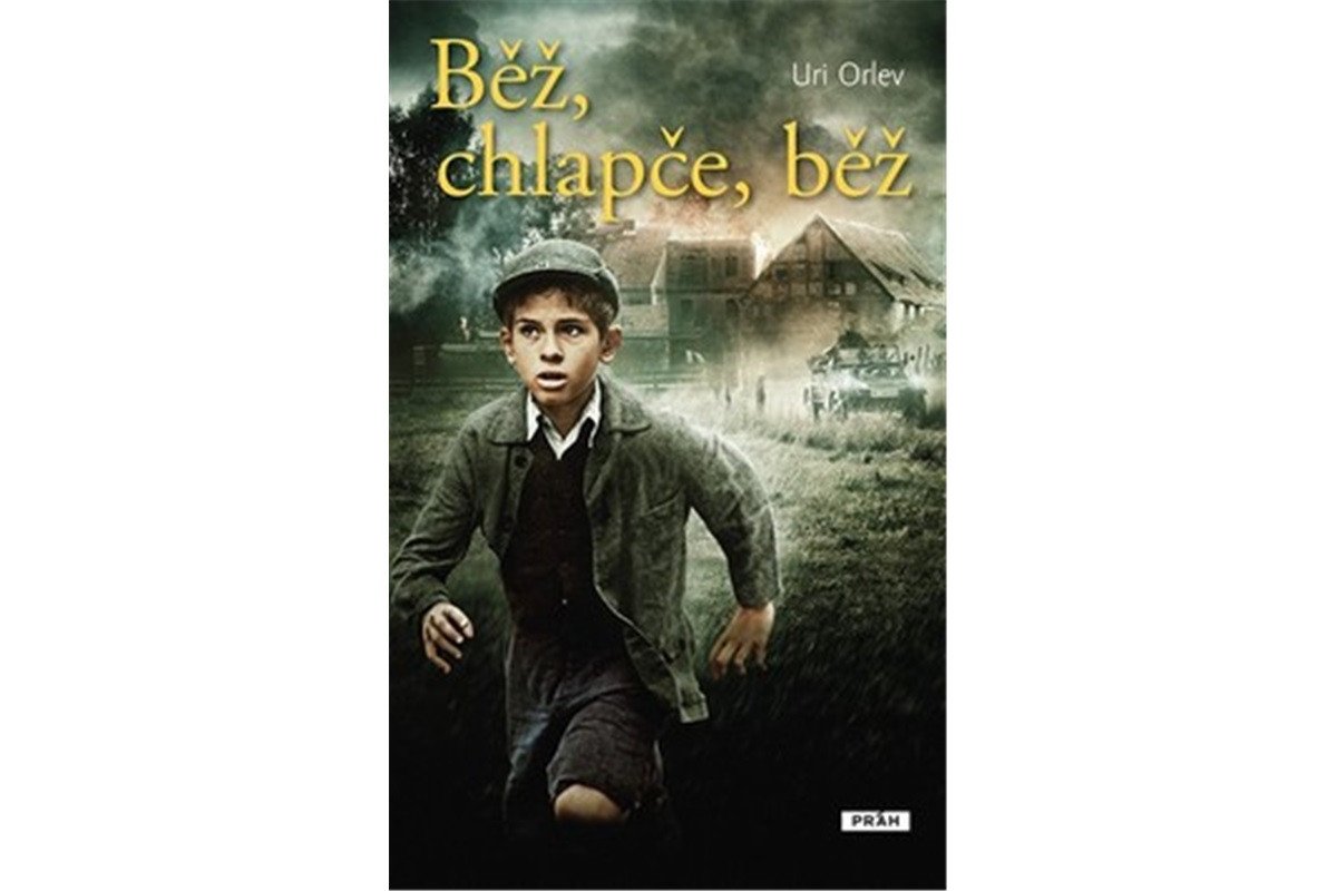 Běž chlapče běž – Orlev Uri