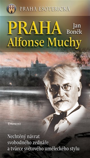 Praha Alfonse Muchy – Boněk Jan