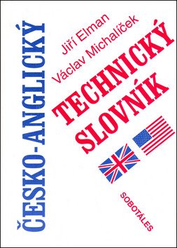 Česko-anglický technický slovník – Elman Jiří
