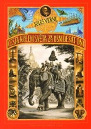 Cesta kolem světa za 80 dní – Verne Jules (2013)