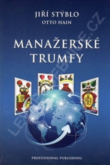 Manažerské trumfy – Stýblo Jiří (2014)