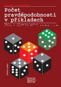 Počet pravděpodobnosti v příkladech – Hebák Petr